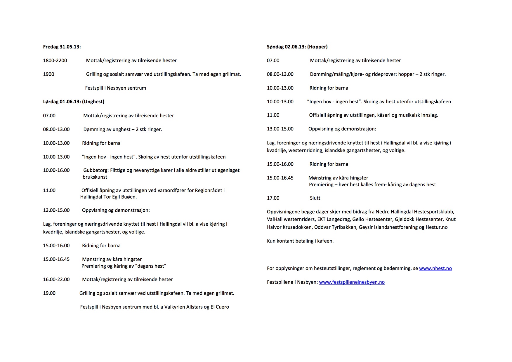 Programmet er klart!